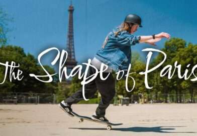 🗼 THE SHAPE OF PARIS_LA VIDÉO